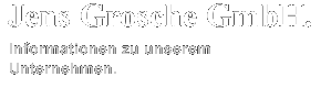 Jens Grosche GmbH. Informationen zu unserem Unternehmen.